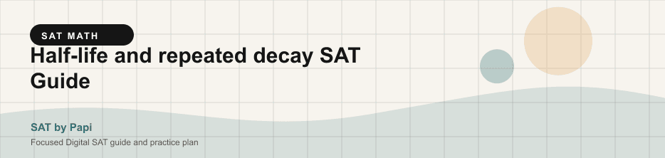 Student studying SAT half life exponential decay with a focused SAT practice plan on a laptop