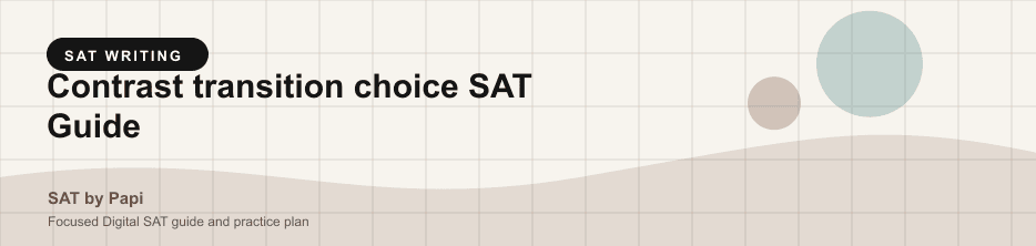 Student studying SAT contrast transition choice with a focused SAT practice plan on a laptop