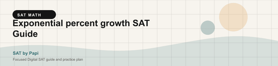 Student studying SAT exponential percent growth with a focused SAT practice plan on a laptop