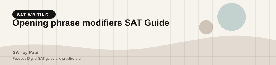 Student studying SAT opening phrase modifiers with a focused SAT practice plan on a laptop