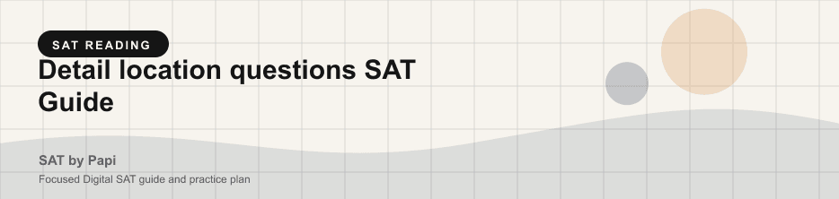Student studying SAT detail location questions with a focused SAT practice plan on a laptop